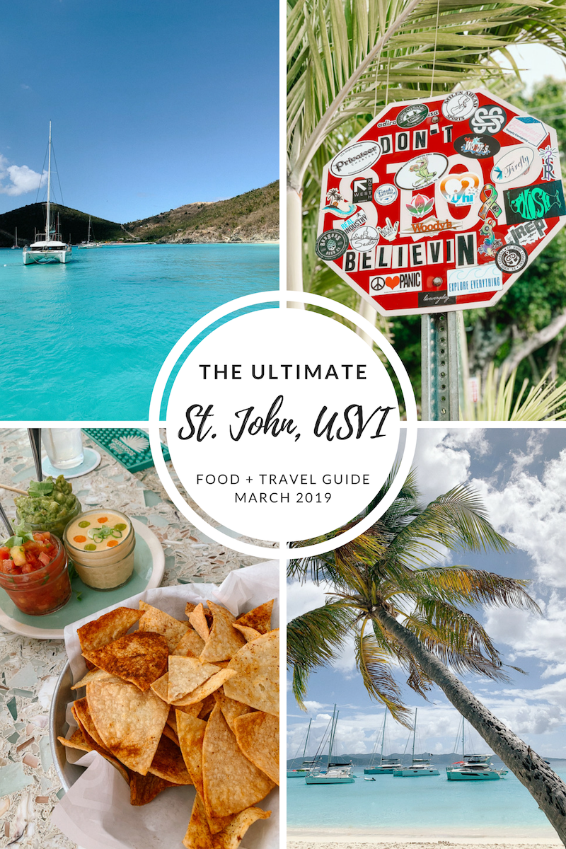 St. John USVI Travel Guide 2019 | St. John USVI restaurants | St. John USVI best beaches | Where to stay on St John USVI | the best travel guide for St. John USVI | St. John USVI after the hurricanes | visiting St. John USVI March 2019